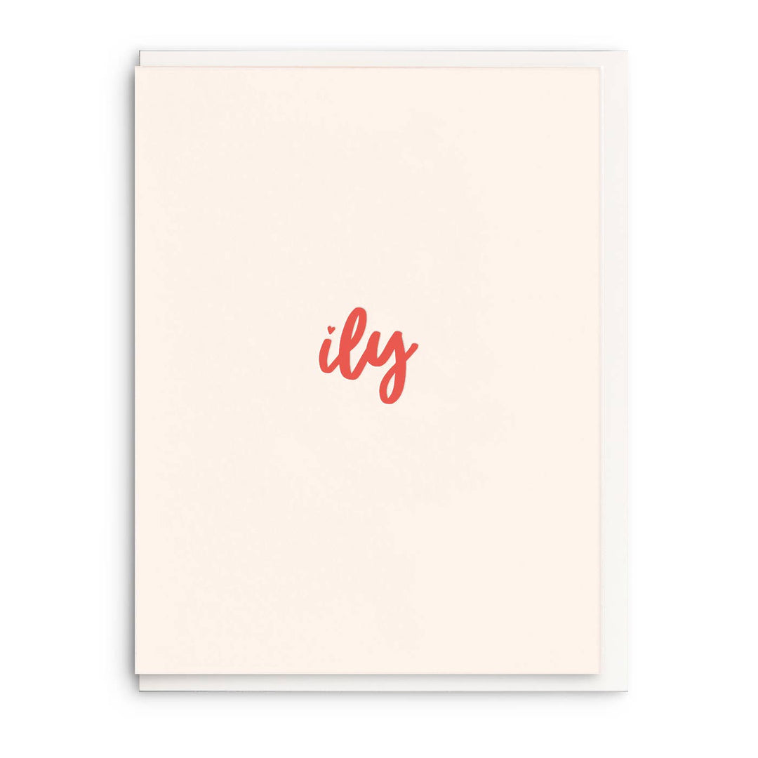 Ily: i love you - Letterpress Love Greeting Card