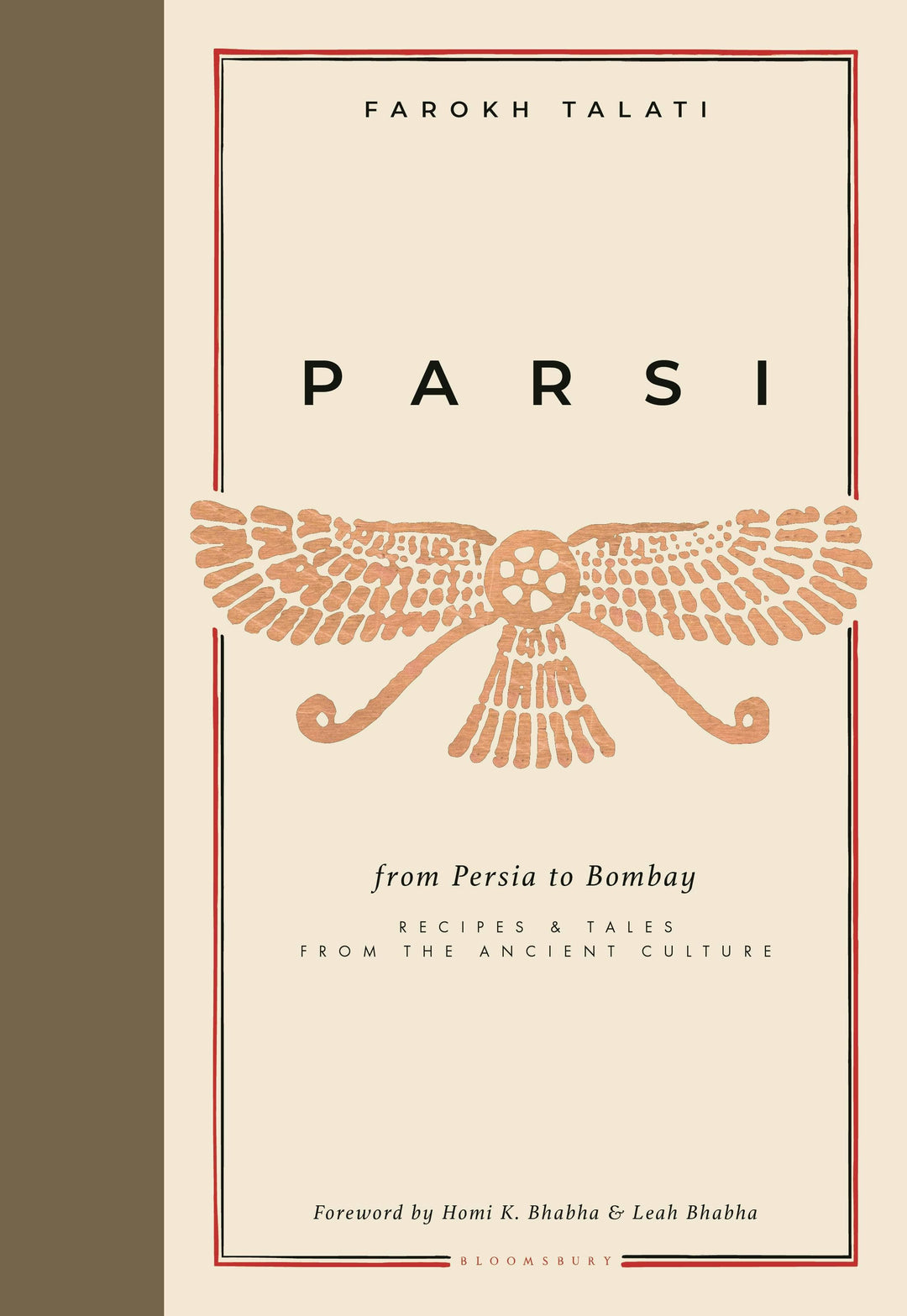 Parsi: Recipes & Tales From Persia To Bombay