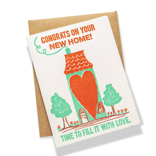Home Fill with Love | Letterpress Greeting Card | Home